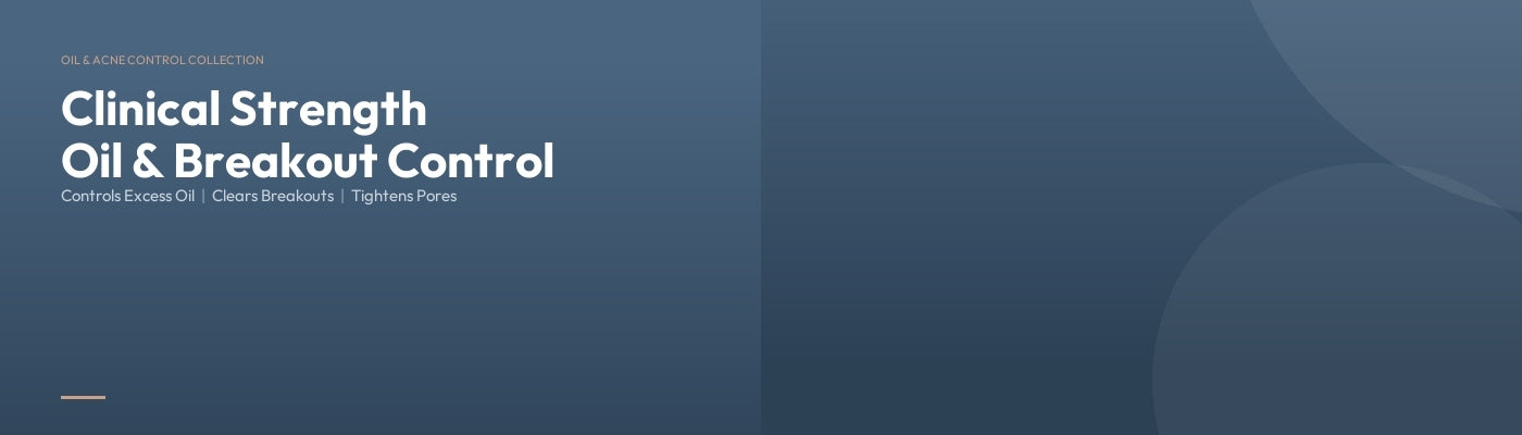 Oiliness & Acne/Breakouts banner